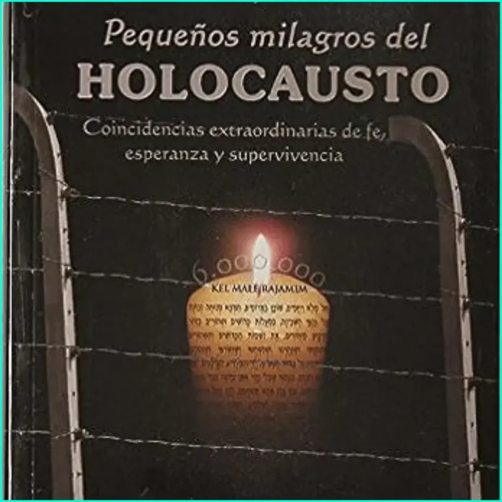 Pequeños milagros del holocausto