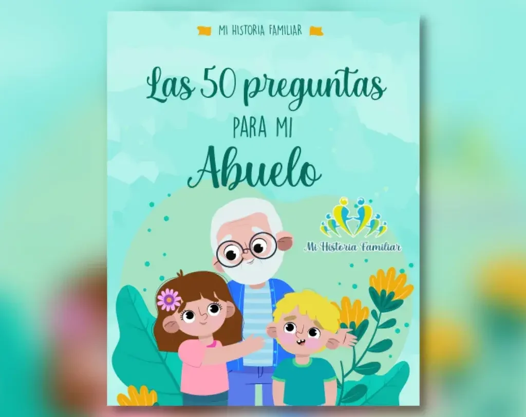 "El Cuaderno De Las 50 Preguntas Para Mi Abuelo": Conéctate Con La ...